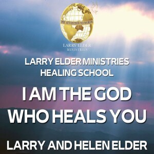 I Am The God Who Heals You