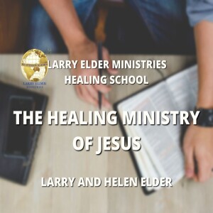 The Healing Ministry of Jesus