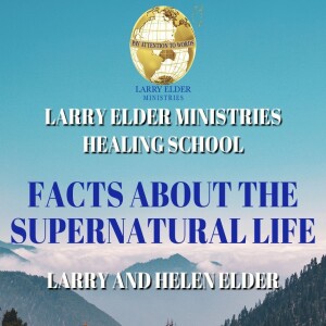 Facts About The Supernatural Life