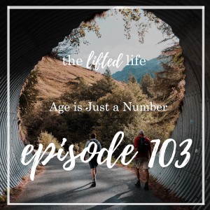 Ep #103: Age is Just a Number