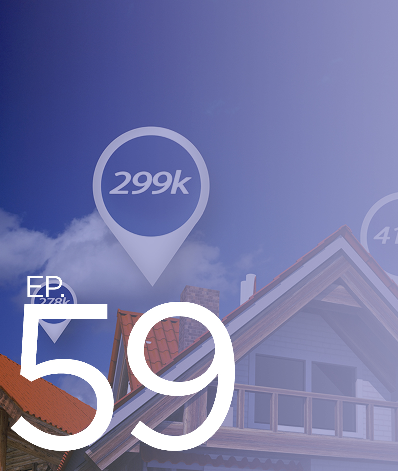 EP. 59: Fannie Mae and Freddie Mac, Whole Slew of New Startups, Helping People get into Homeownership