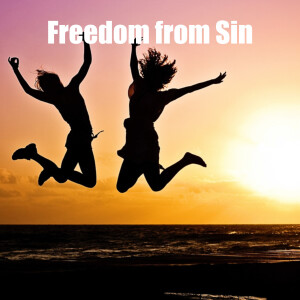 Freedom from Sin