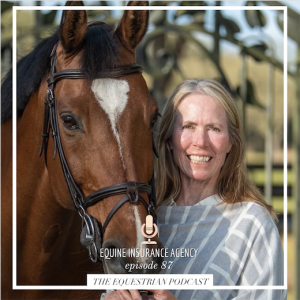 [EP 87] Equine Insurance Agency with Laura Connaway