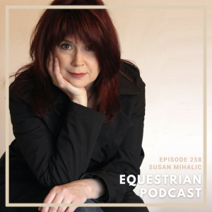 [EP 258] How Susan Mihalic Began her Writing Career and Created a Story of Courage