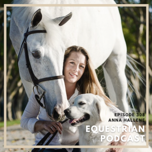 [EP 308] The WEF Series- Training With Confidence Through Positivity and Consistency with Anna Hallene