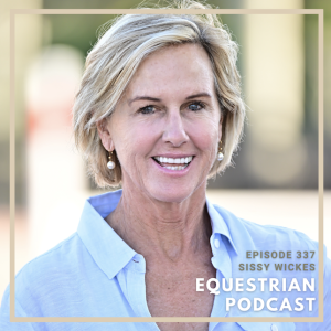 [EP 337] Changing the Role of Hunter Judging with U.S. Equestrian Federation R-rated Judge Sissy Wickes