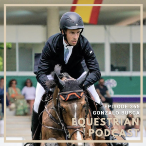 [EP 365] How Gonzalo Busca Keeps His Horses Motivated