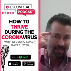 How to Thrive During The Coronavirus