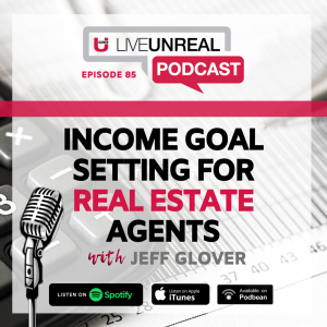 Income Goal Setting for Real Estate Agents