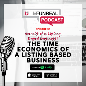 Secrets of a Listing Based Business - Time Economics of a Listing Based Business