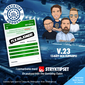 Stryktipset v.23 - 13 rätt och flipflops!
