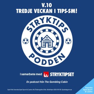 Stryktipset v.10 - Tredje veckan i Tips-SM