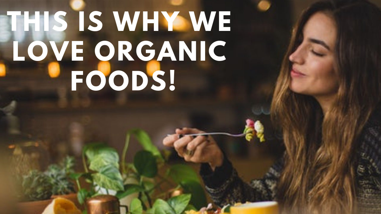 This Is Why We Love Organic Foods! #OrganicAdventures EP 002