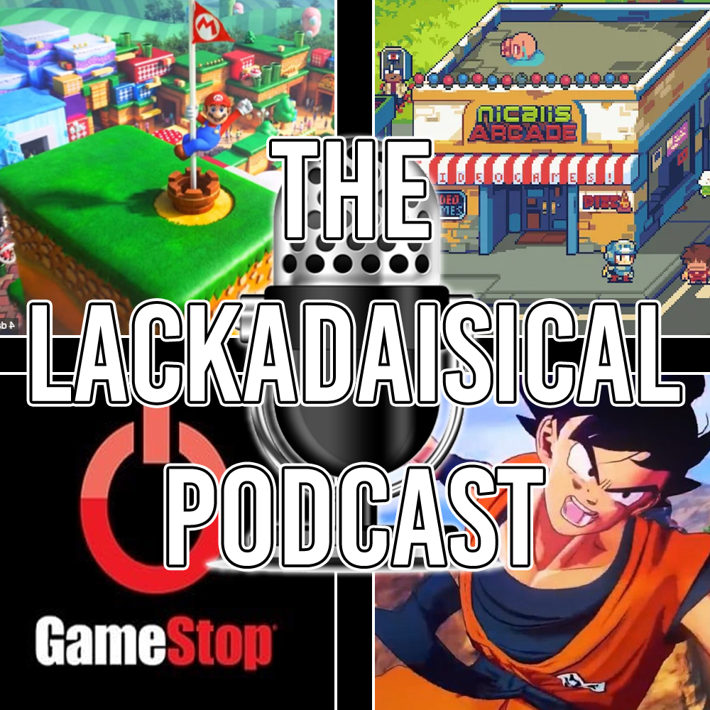 The Lackadaisical Podcast