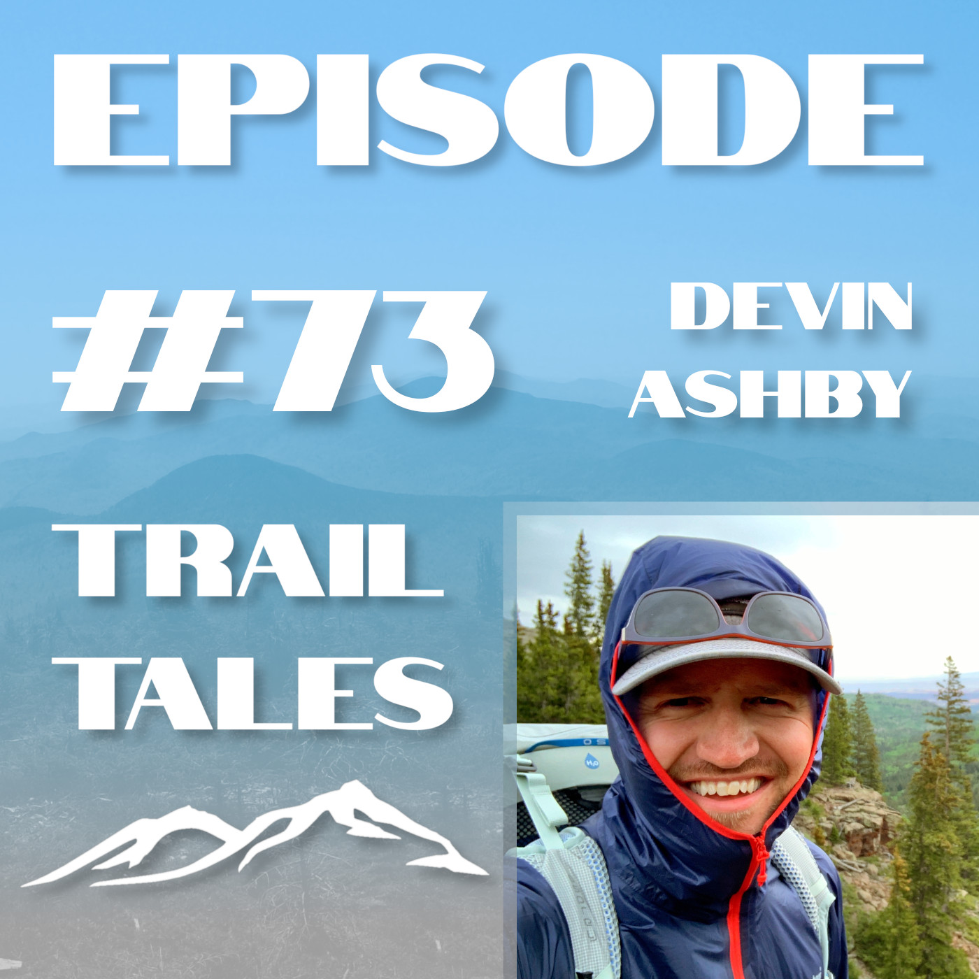 #73 | Behind the Scenes of the Backpacking YouTube Niche with Devin from Backcountry Exposure