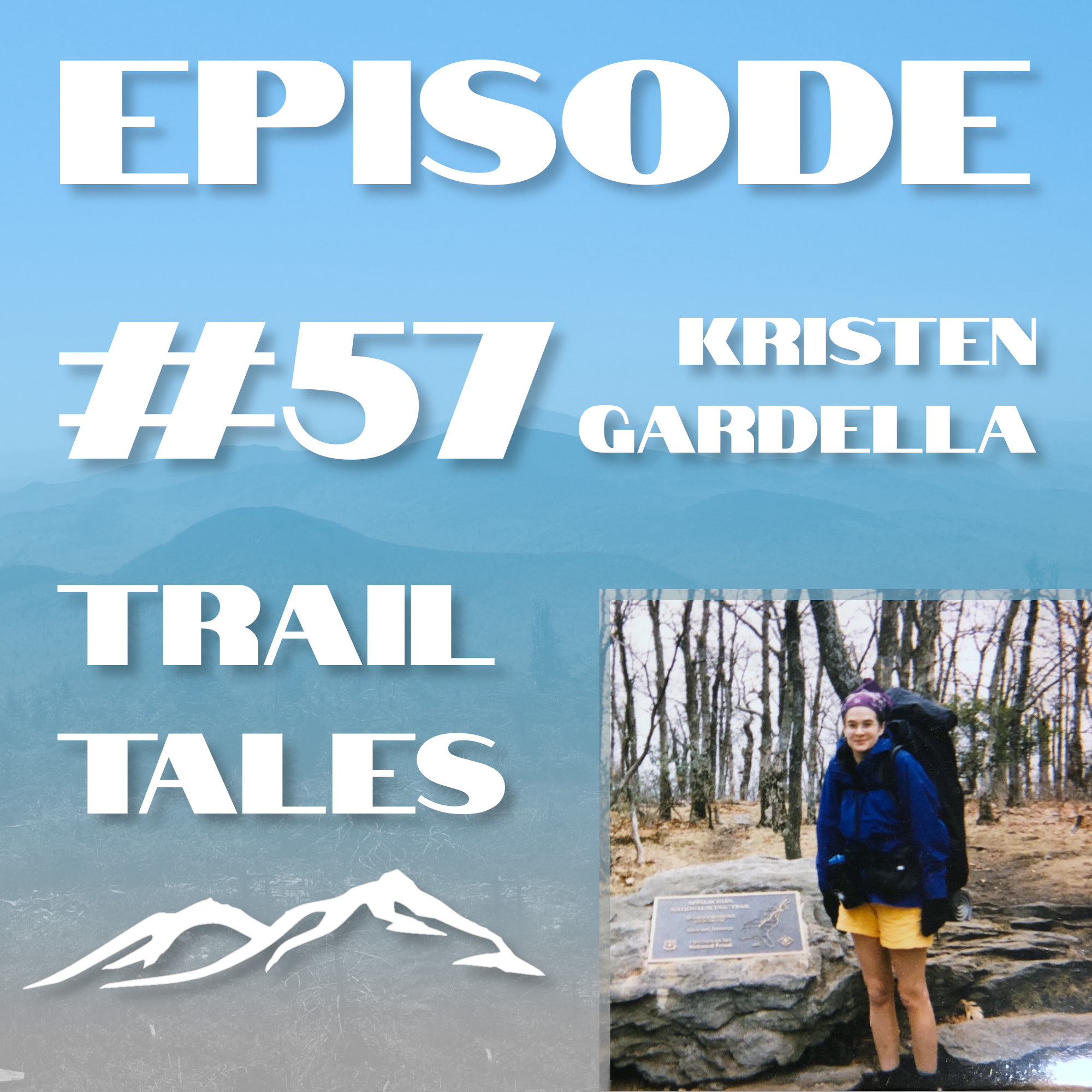 Trail Tales - Thru-Hiking & Backpacking