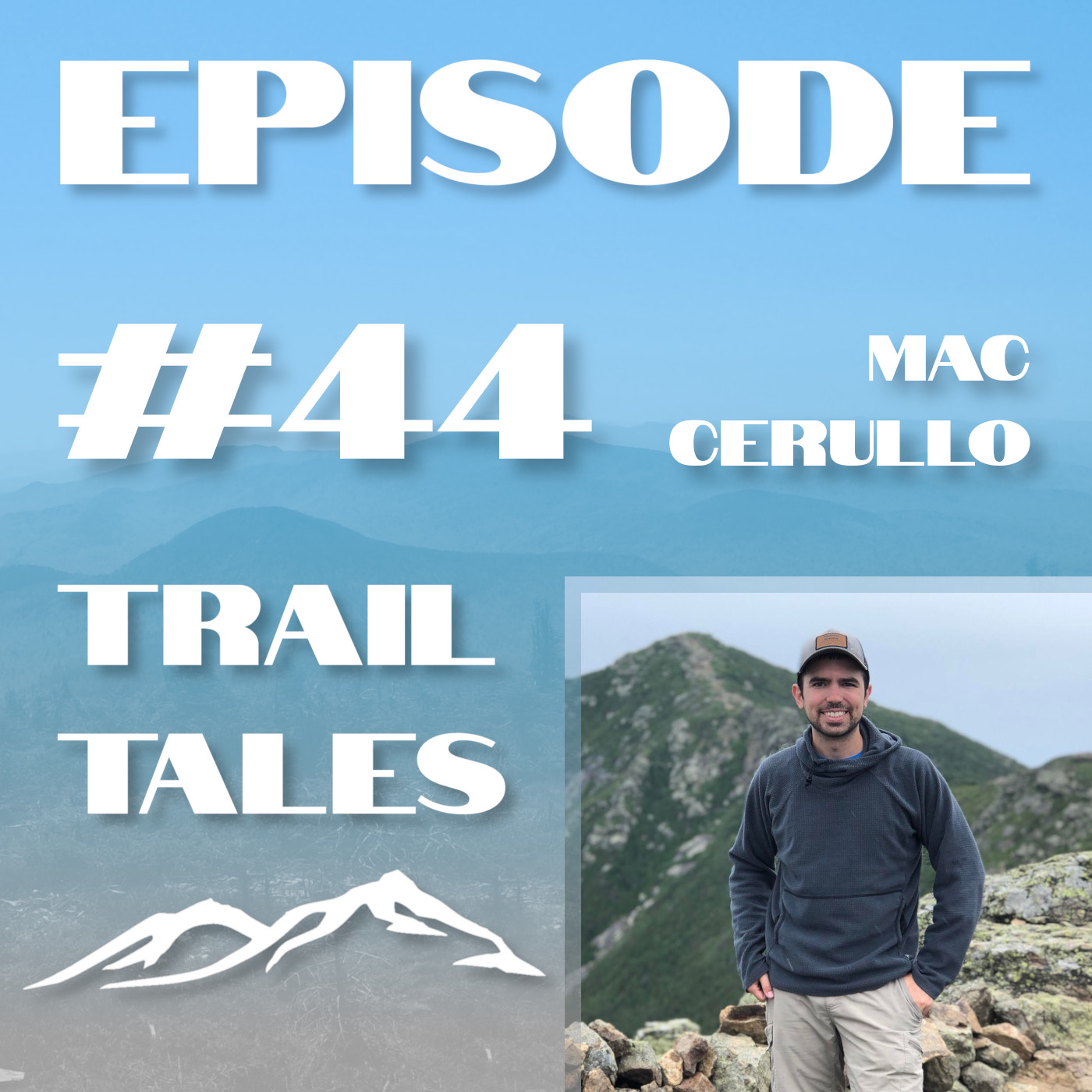 Trail Tales - Thru-Hiking & Backpacking