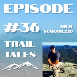 #36 | Peak Bagging the Catskills 3500-Footers, and John Muir Trail Permits and Preparation with Nick Scaramuzzo