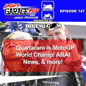 Ep147 - 2021 MotoGP World Champ Crowned, ARAI News, and More!
