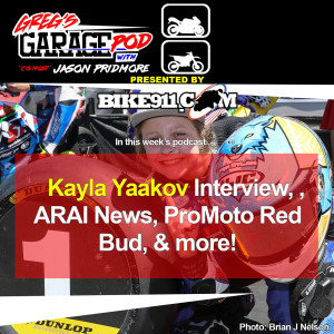 Ep180 - Kayla Yaakov Interview, ARAI News, ProMoto, and More!