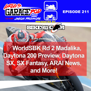 Ep211 - WorldSBK Rd2, Daytona 200 Preview, MotoE Test, and More!