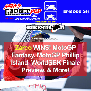 Ep241 - MotoGP Phillip Island, WorldSBK Finale Preview, ARAI News, and More!