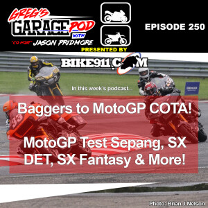 Ep250 - MotoGP Sepang Test Day 1, SX Detroit, ARAI News, and More!