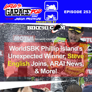 Ep253 - WorldSBK's Steve English To Talk Phillip Island, SX & SX Fantasy, and More!