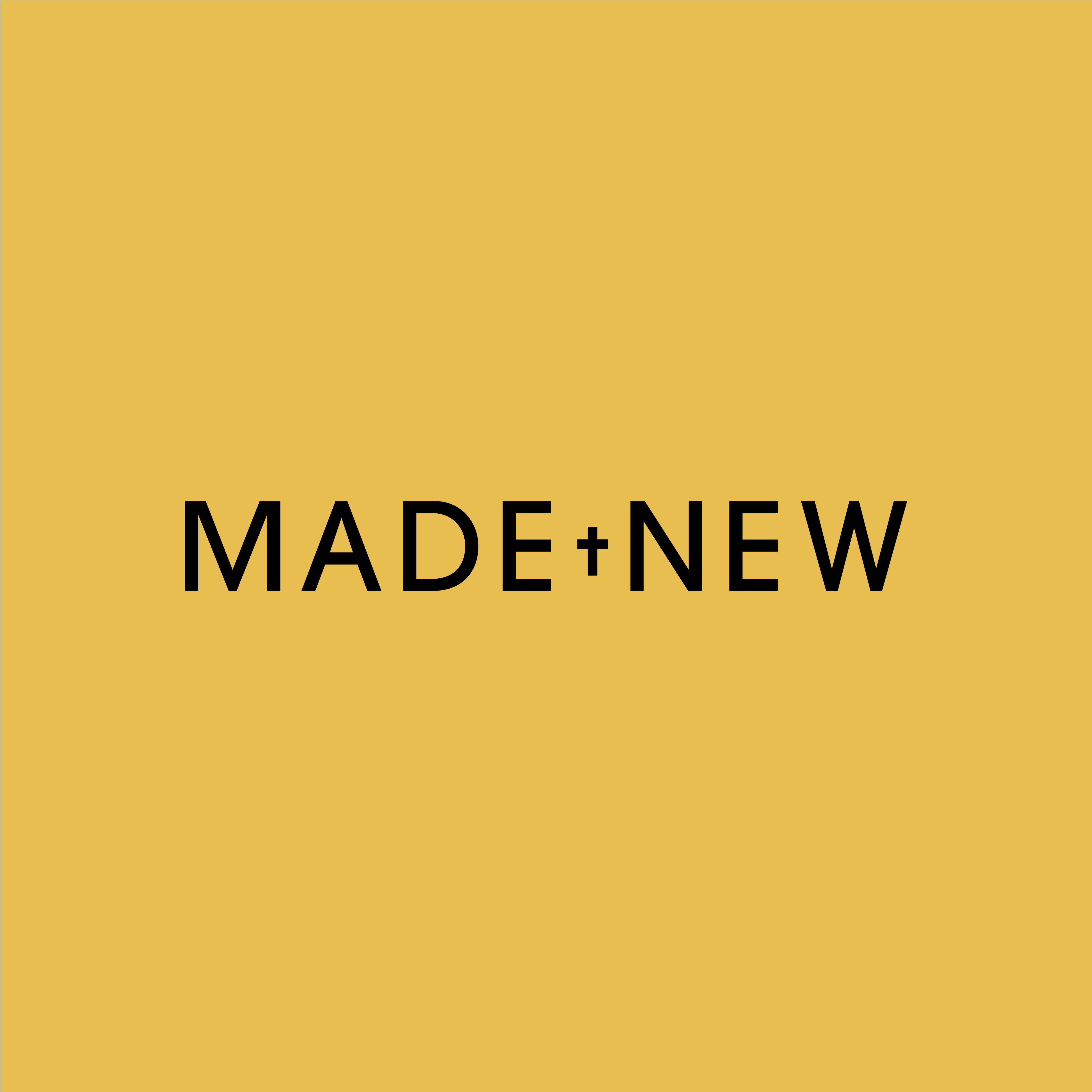 Made New