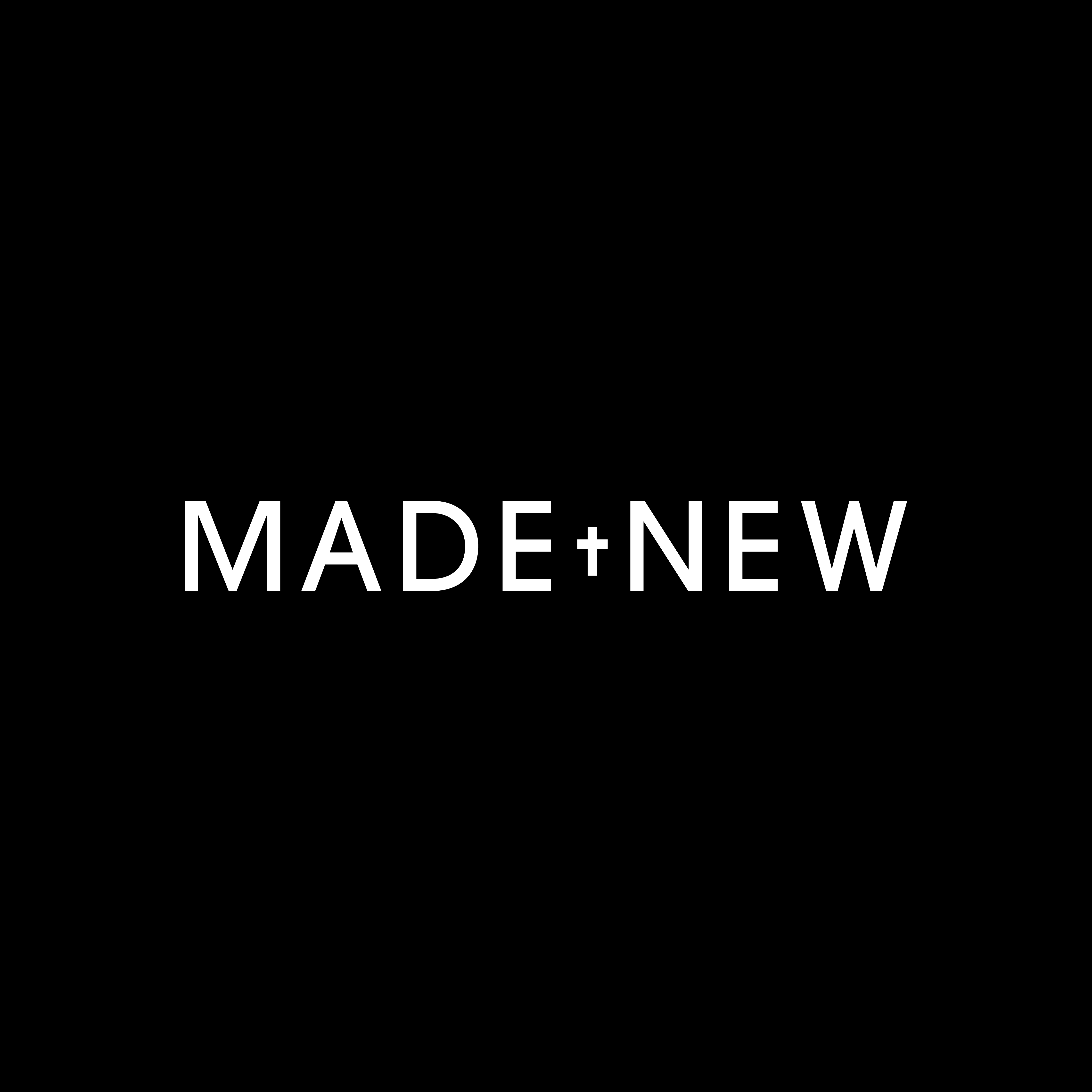Made New