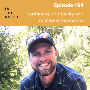 Earthiness, spirituality and relational resonance