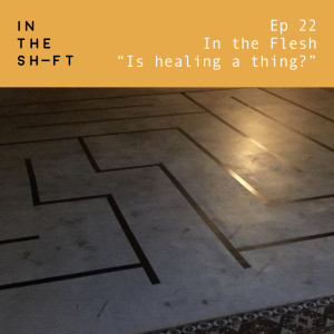 In the Flesh: Is healing a thing?