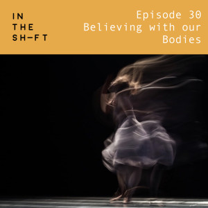 In the Flesh: Believing with our bodies