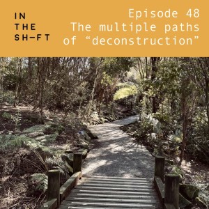 The multiple paths of ”deconstruction”