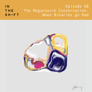 The Megachurch Conversation: When Binaries go Bad