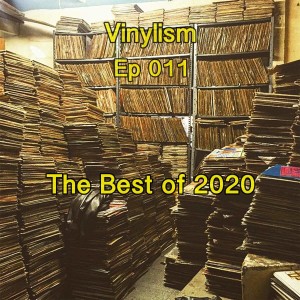 Episode 011 - The Best Records of 2020