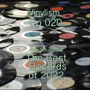 Episode 020 - The Best Of 2022