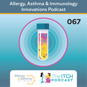 #67 - How to Diagnose Mast Cell Disease