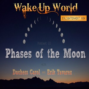 Podcast 22 Phases of the Moon