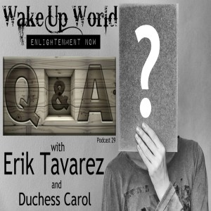 Let's Question Erik ♥ Podcast 29