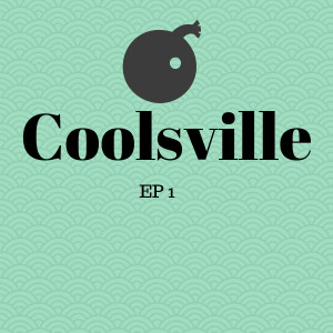 Coolsville EP 1