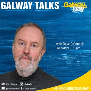 Galway Talks with Dave O’Connell (Thursday, 29th December 2022 11am-12pm)