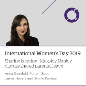 Sharing is caring | Kingsley Napley discuss shared parental leave for International Women's Day