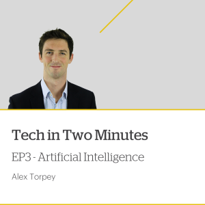 Tech in Two Minutes | Episode 3 | Artificial Intelligence