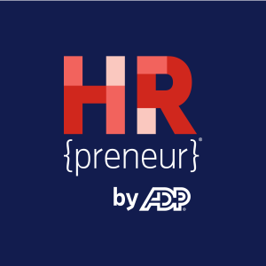 Introducing HR{preneur}® – A podcast by ADP®
