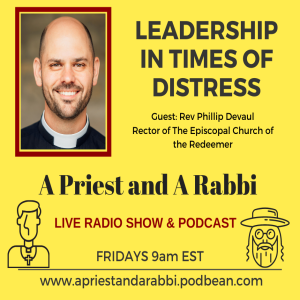 Leadership In Times Of Distress: Rev Philip DeVaul