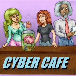 Cyber Cafe - Episode 4: Mothers 