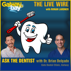 Ask the Dentist with gate Dental Galway Jun 9th 2022
