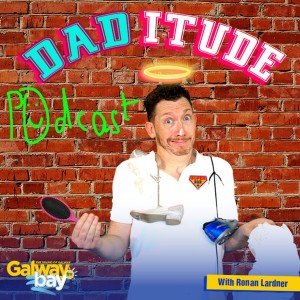 Daditude with Joe Coughlan and Gary McDonald