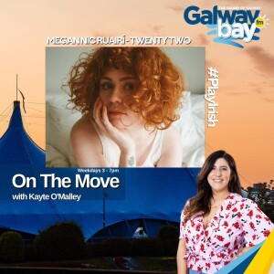 On The Move - Track of The Week -  Megan Nic Ruairí